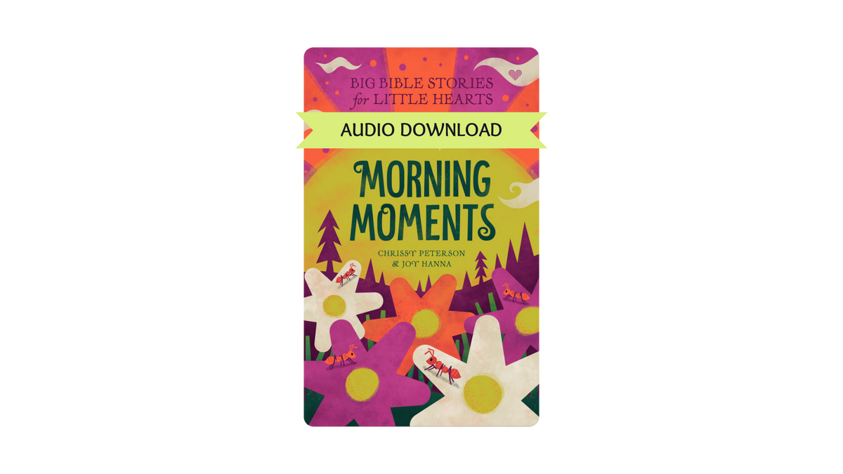 Morning Moments Christian audio download for kids featuring Bible devotionals and original Scripture memory songs to start the day.